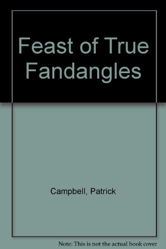 9781851880560: Feast of True Fandangles