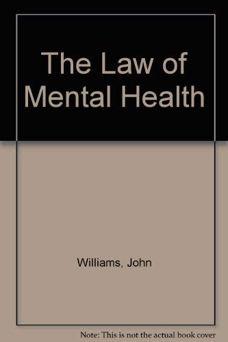 Beispielbild fr The Law of Mental Health zum Verkauf von Anybook.com
