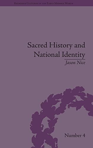 9781851966233: Sacred History and National Identity: Comparisons Between Early Modern Wales and Brittany (Religious Cultures in the Early Modern World)