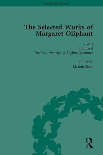 Stock image for The Selected Works of Margaret Oliphant, Part I: Literary Criticism and Literary History (The Pickering Masters) for sale by Chiron Media