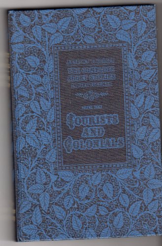Stock image for Anthony Trollope [The Complete Short Stories in Five Volumes]: Volume III: Tourists and Colonials for sale by Heartwood Books, A.B.A.A.