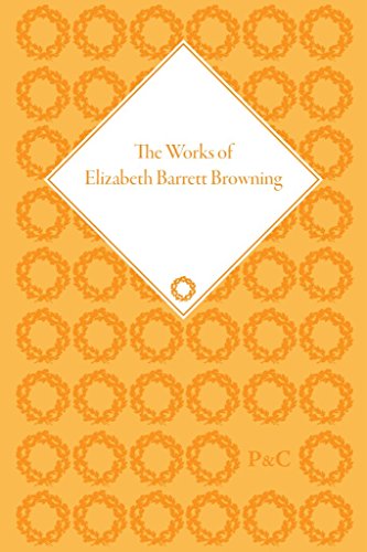 Stock image for The Works of Elizabeth Barrett Browning The Pickering Masters for sale by PBShop.store UK