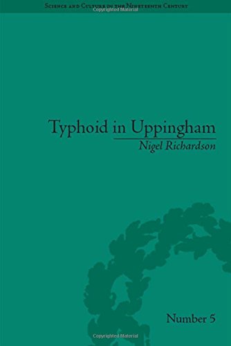 Beispielbild fr Typhoid in Uppingham: Analysis of a Victorian Town and School in Crisis, 1875-7 (Science and Culture in the Nineteenth Century) zum Verkauf von WorldofBooks