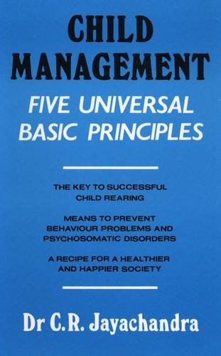 Beispielbild fr Child Management: Five Universal Basic Principles zum Verkauf von Reuseabook