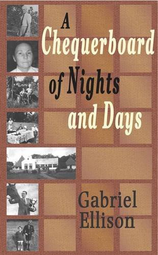 Stock image for A Chequerboard of Nights and Days for sale by WorldofBooks