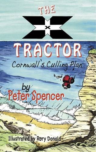 9781852001674: The X Tractor: Cornwall's Culling Plan