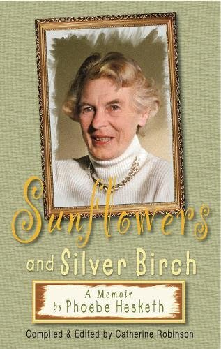 9781852001841: Sunflowers and Silver Birch: A Memoir