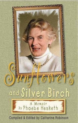 Imagen de archivo de Sunflowers and Silver Birch: A Memoir a la venta por WorldofBooks