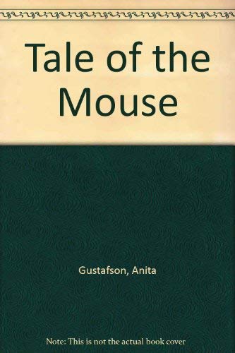 Stock image for Tale of the Mouse for sale by austin books and more