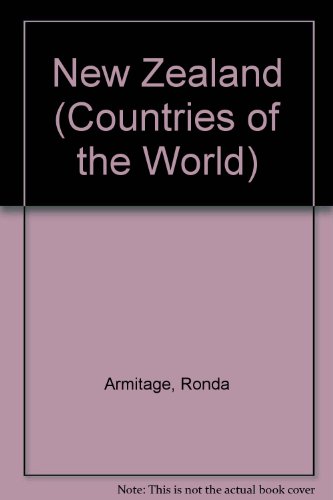 Countries of the World: New Zealand (Countries of the World) (9781852100537) by Armitage, Ronda; Fairclough, Chris