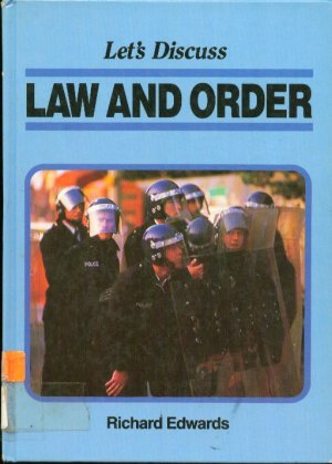 Let's Discuss Law and Order (Let's Discuss) (9781852101084) by [???]