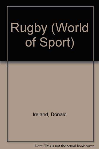 Rugby (World of Sport) (9781852101596) by [???]