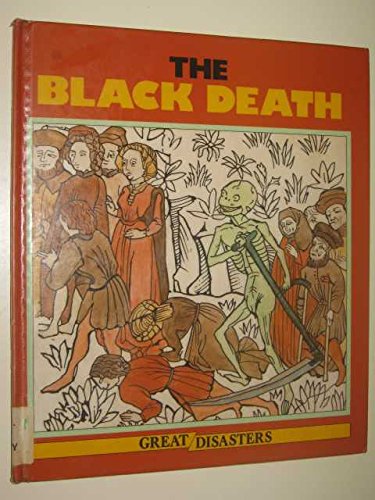 9781852101664: The Black Death (Great Disasters)