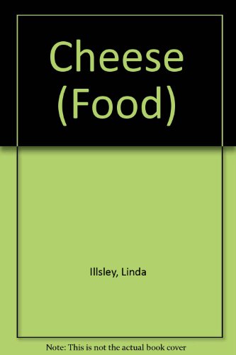 Stock image for Cheese (Food) for sale by AwesomeBooks