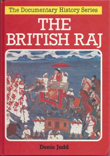 Beispielbild fr British Raj the Documentary History Seri zum Verkauf von Wonder Book