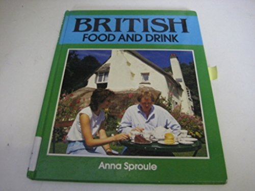 Beispielbild fr British Food And Drink (Food & drink) zum Verkauf von AwesomeBooks
