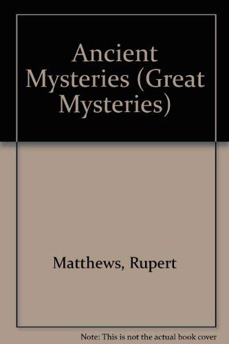 Stock image for Ancient Mysteries (Great Mysteries) for sale by AwesomeBooks