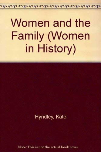 Imagen de archivo de Women and the Family a la venta por Better World Books