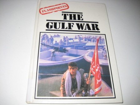 Stock image for The Gulf War for sale by Goldstone Books