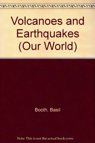 Beispielbild fr Volcanoes and Earthquakes zum Verkauf von Better World Books