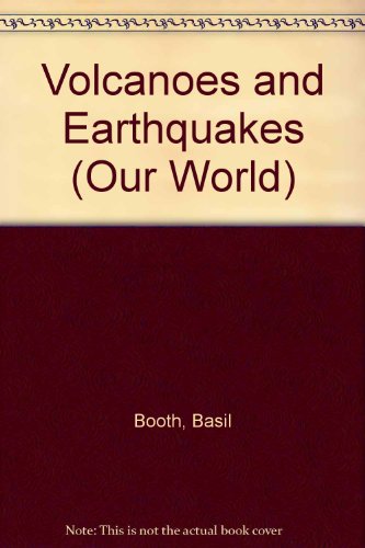 Stock image for Volcanoes and Earthquakes for sale by Better World Books
