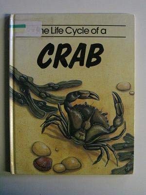 THE LIFE CYCLE OF A CRAB
