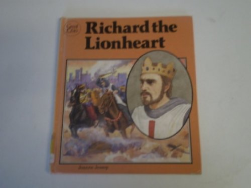 Imagen de archivo de Richard the Lionheart ( Great Lives Series ) a la venta por Irish Booksellers