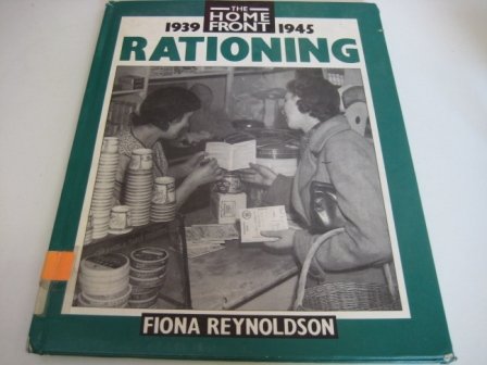 Stock image for The Home Front: Rationing (The Homefront) for sale by Discover Books