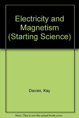 9781852109943: Electricity and Magnetism (Start.Sc.)