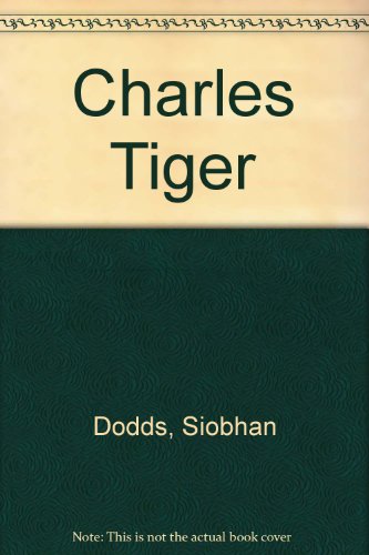 9781852130589: Charles Tiger
