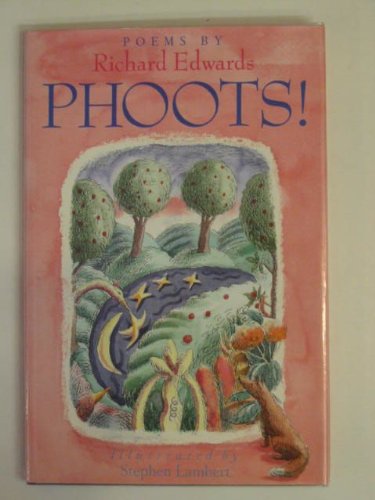 Phoots - Poems By Richard Edwards
