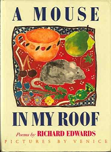 Stock image for A Mouse in My Roof for sale by Reuseabook