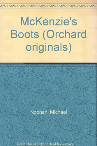 Stock image for McKenzie's Boots (Orchard originals) for sale by medimops