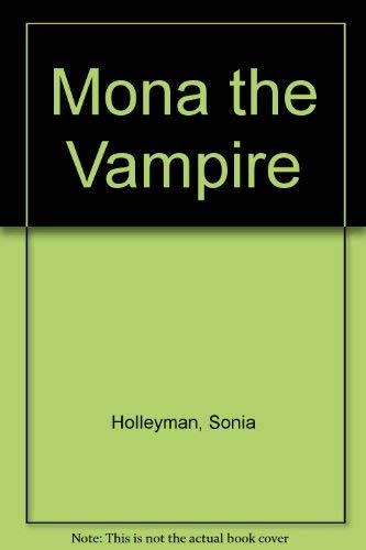 Beispielbild fr Mona the Vampire. zum Verkauf von Antiquariat Christoph Wilde