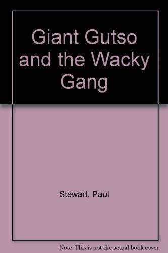 Giant Gutso and the Wacky Gang SIGNED COOY