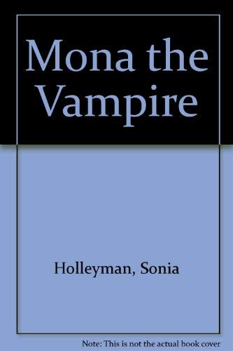 9781852133283: Mona the Vampire