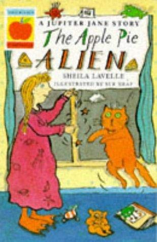 The Apple Pie Alien (Younger Fiction Paperbacks) (9781852135027) by Lavelle, Sheila; Heap, Sue