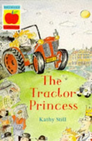 Stock image for The Tractor Princess (Orchard Readalones) for sale by WorldofBooks