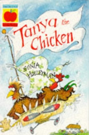 Beispielbild fr Tanya The Chicken zum Verkauf von WorldofBooks