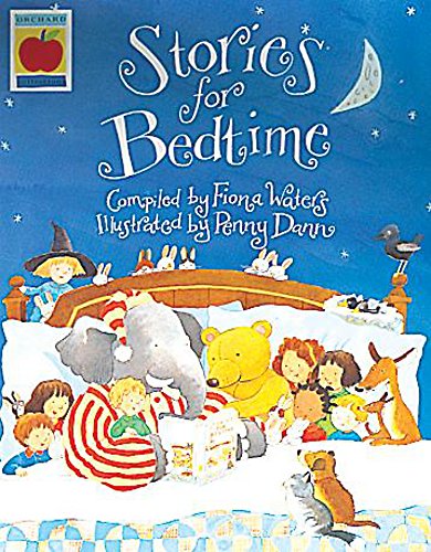 Beispielbild fr Stories for Bedtime (Orchard collections) zum Verkauf von madelyns books