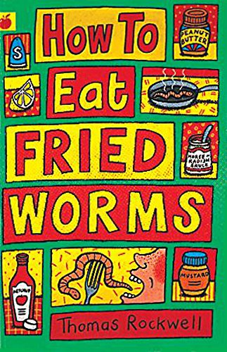 Stock image for How to Eat Fried Worms (Orchard Readalones) for sale by GF Books, Inc.