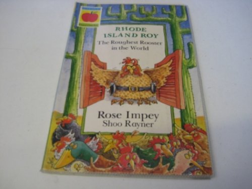 Rhode Island Roy (Animal Crackers) (9781852137687) by Rose Impey