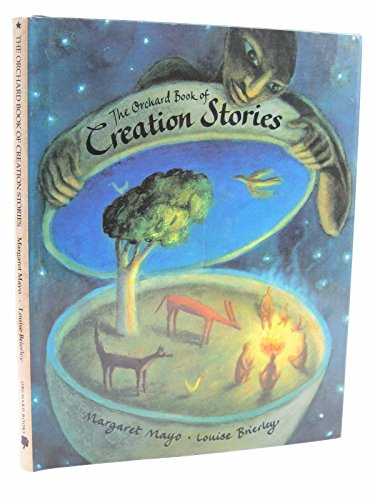 Imagen de archivo de The Orchard Book of Creation Stories a la venta por Better World Books