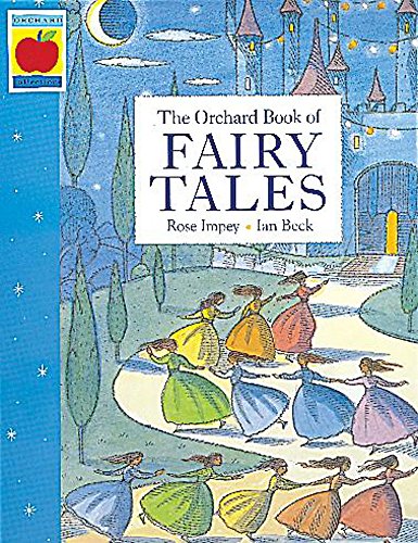 Beispielbild fr The Orchard Book of Fairytales zum Verkauf von WorldofBooks