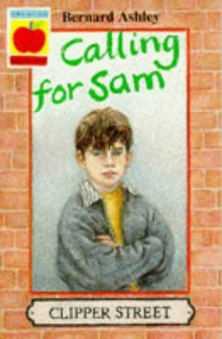 Calling for Sam (Younger Fiction Paperbacks) (9781852138639) by [???]
