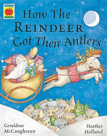 9781852139735: How the Reindeer Got Their Antlers
