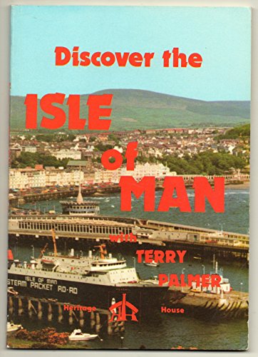 Discover the Isle of Man (9781852150013) by Terry Palmer