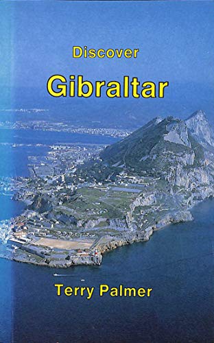 Discover Gibraltar (9781852150150) by Palmer, Terry