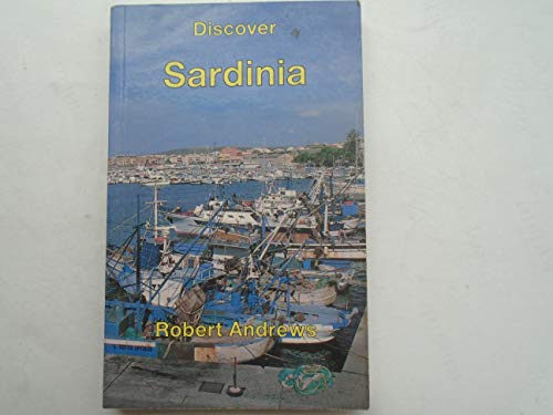 Discover Sardinia (9781852150273) by Andrews, Robert