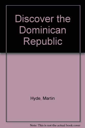 Stock image for Discover the Dominican Republic for sale by AwesomeBooks